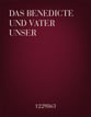 Das Benedicite Und Vaterunser SATB choral sheet music cover